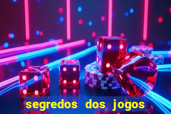 segredos dos jogos de slots