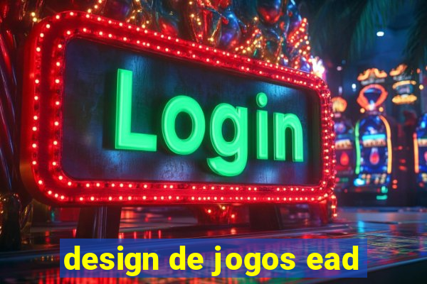 design de jogos ead