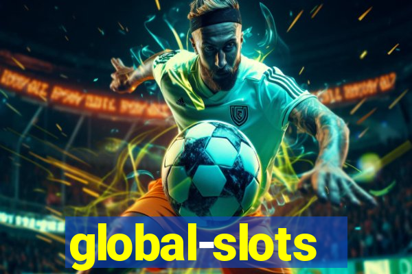 global-slots