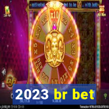 2023 br bet