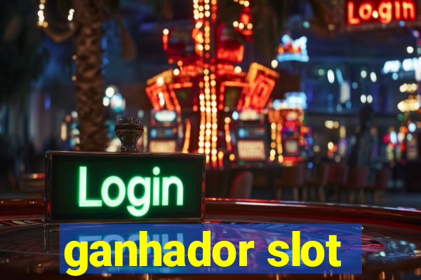 ganhador slot