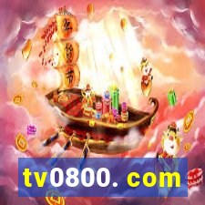 tv0800. com