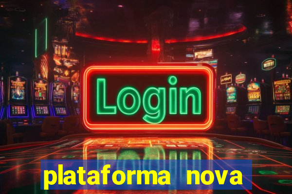 plataforma nova fortune tiger 2024