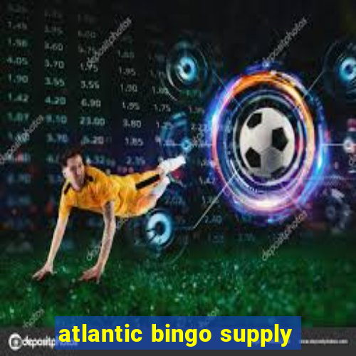 atlantic bingo supply