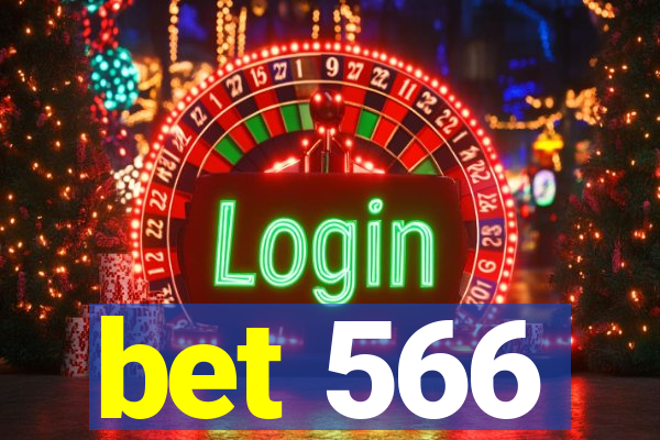 bet 566