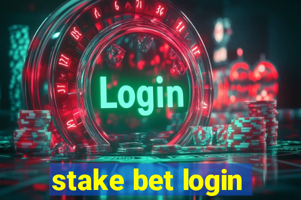 stake bet login