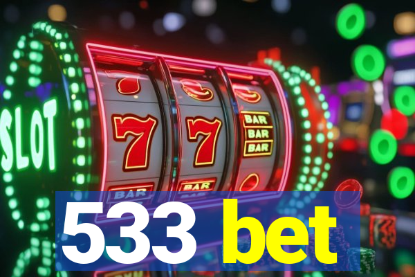 533 bet