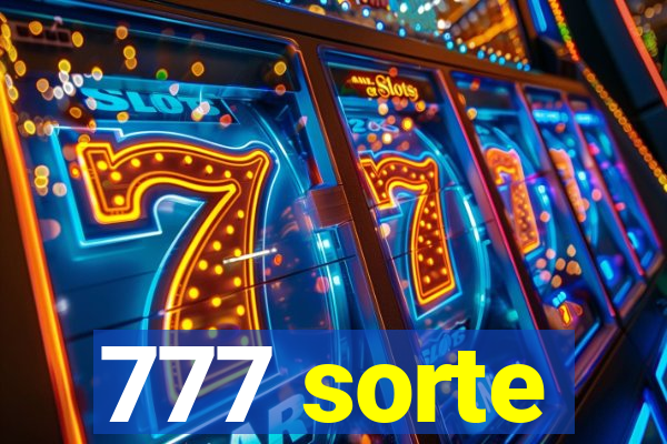 777 sorte