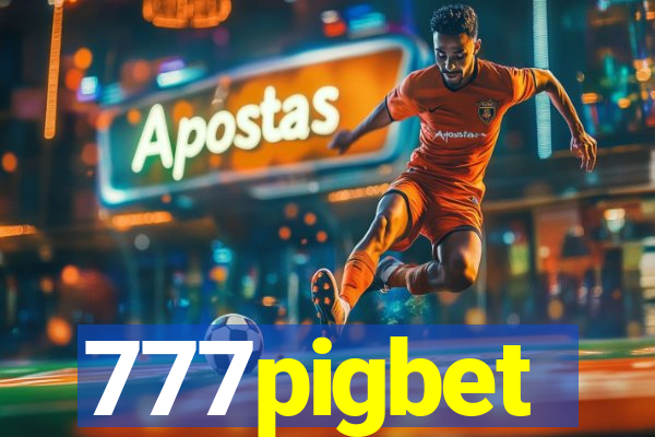 777pigbet