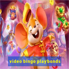 video bingo playbonds