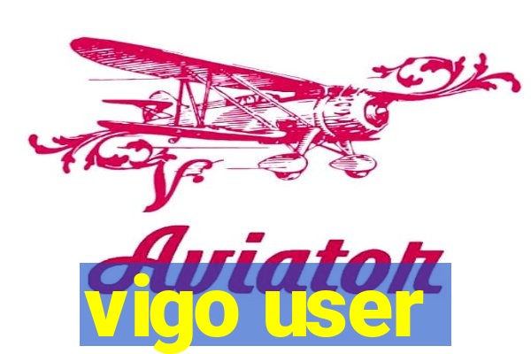 vigo user