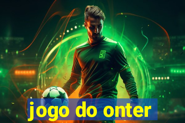 jogo do onter