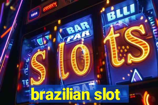 brazilian slot