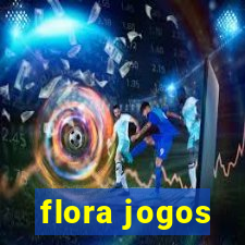 flora jogos