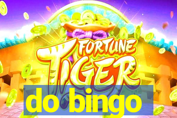 do bingo