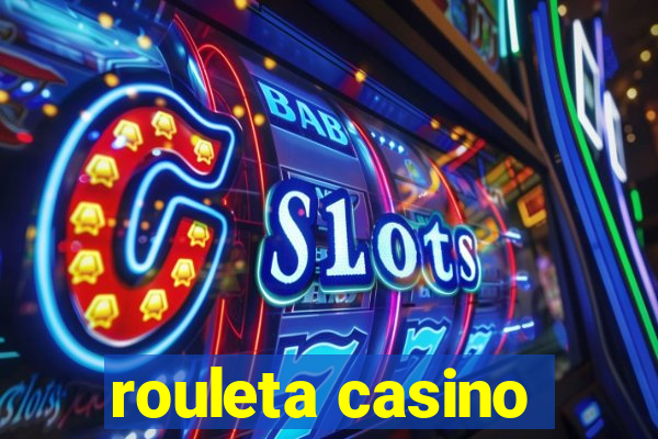 rouleta casino