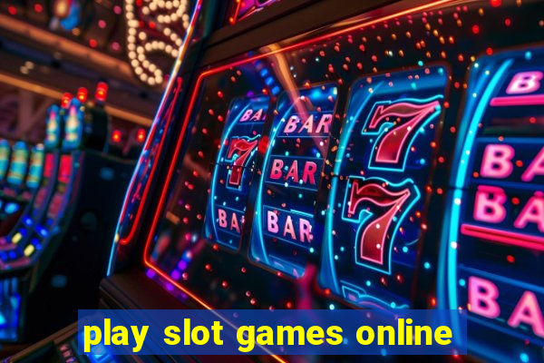 play slot games online