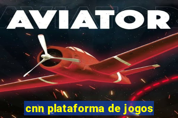 cnn plataforma de jogos