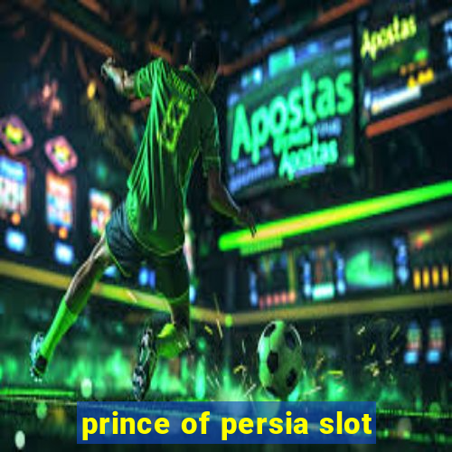 prince of persia slot