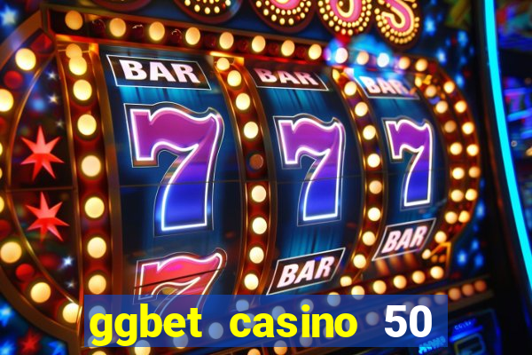 ggbet casino 50 free spins