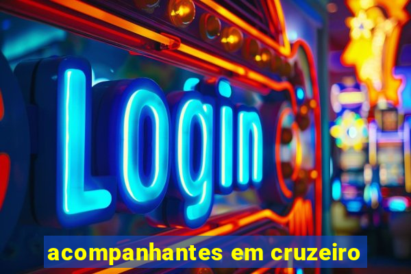 acompanhantes em cruzeiro