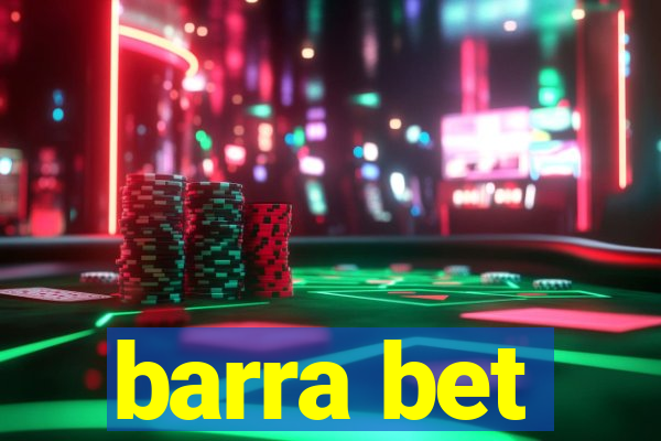 barra bet