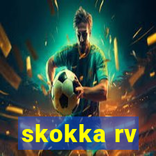 skokka rv