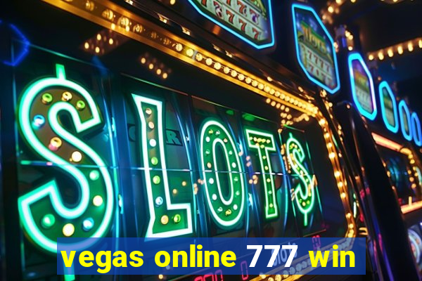 vegas online 777 win