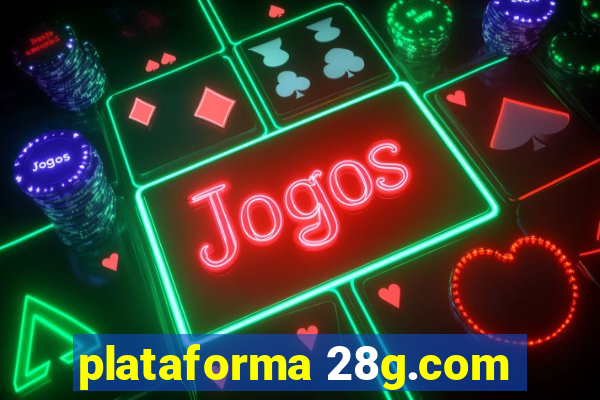 plataforma 28g.com