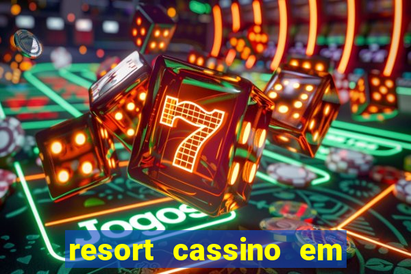 resort cassino em minas gerais