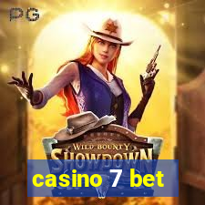 casino 7 bet