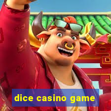 dice casino game