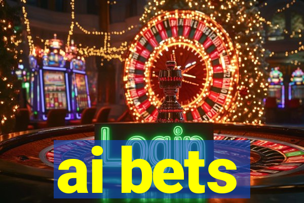 ai bets