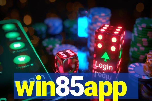 win85app