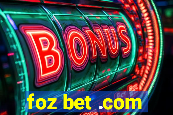 foz bet .com