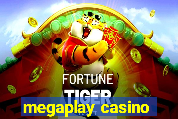 megaplay casino