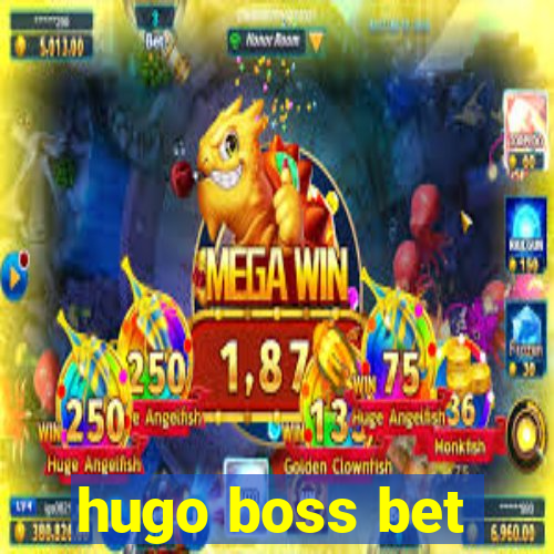 hugo boss bet