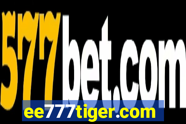 ee777tiger.com