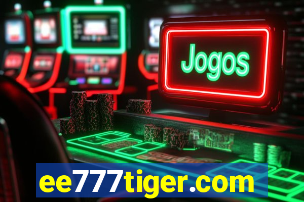 ee777tiger.com