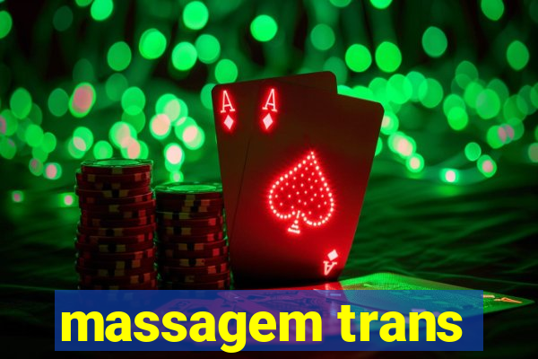 massagem trans