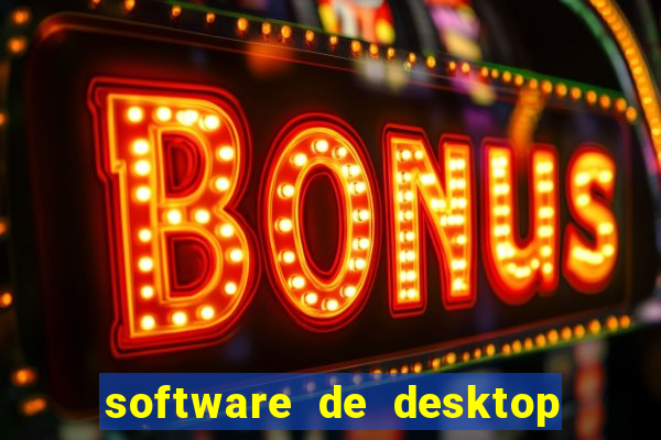 software de desktop remoto para windows anydesk