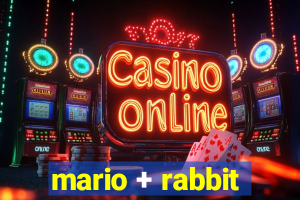 mario + rabbit