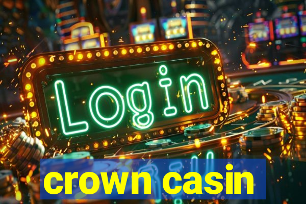 crown casin