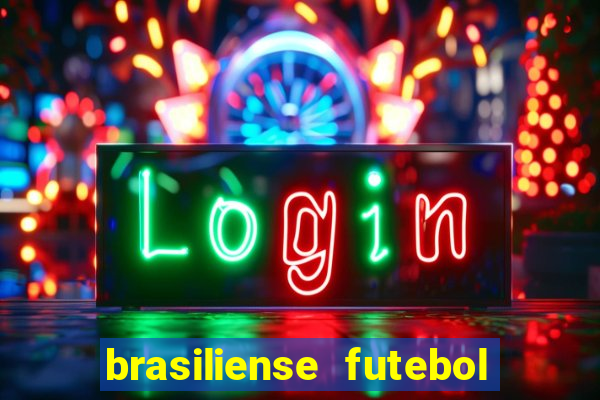 brasiliense futebol clube maior de 18