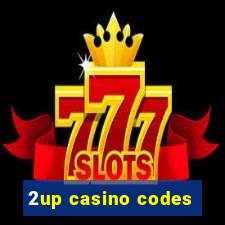 2up casino codes