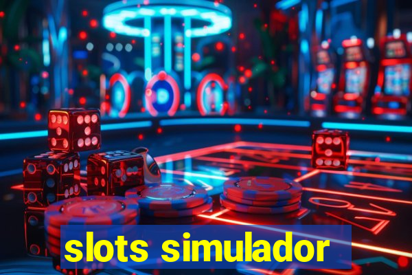 slots simulador