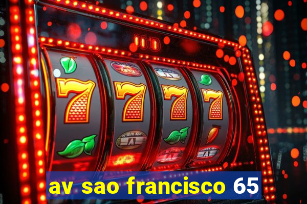 av sao francisco 65