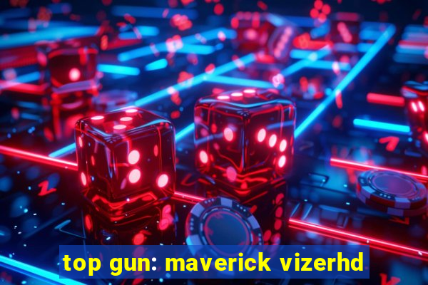 top gun: maverick vizerhd