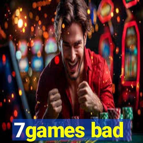 7games bad