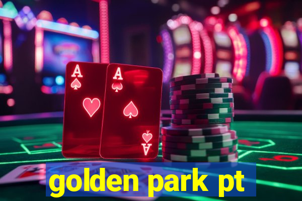 golden park pt